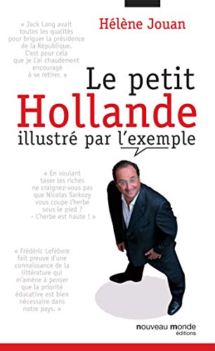 Beispielbild fr Le petit Hollande illustr par l'exemple zum Verkauf von Ammareal