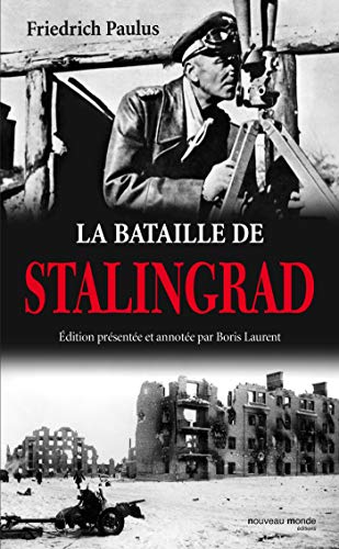 9782847366594: La bataille de Stalingrad