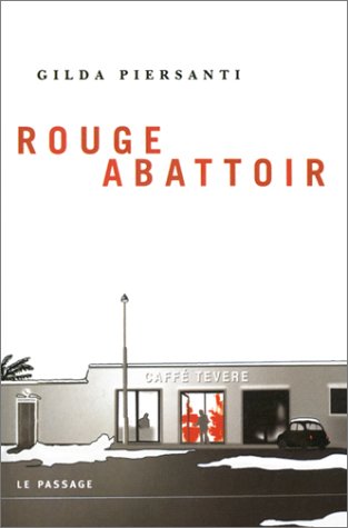 Beispielbild fr Rouge abattoir zum Verkauf von Ammareal