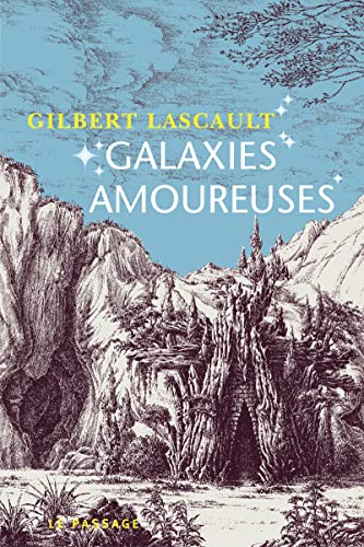 9782847420449: Galaxies amoureuses