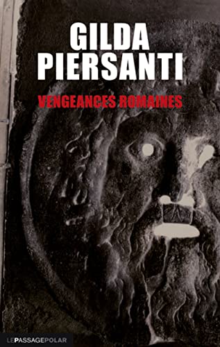 9782847421354: Vengeances Romaines: Un hiver meurtier