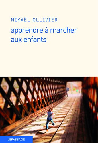 9782847423235: Apprendre  marcher aux enfants