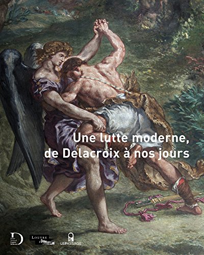 Beispielbild fr Une lutte moderne, de Delacroix  nos jours zum Verkauf von Ludilivre Photobooks