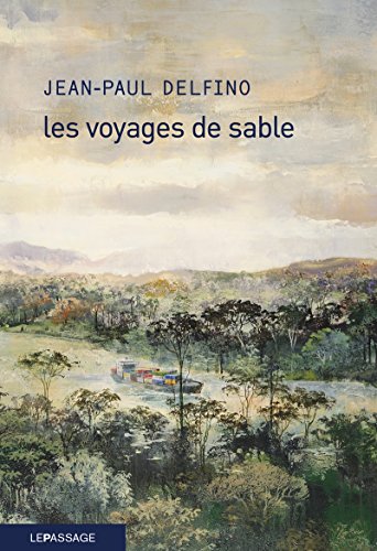 Stock image for Les voyages de sable for sale by ThriftBooks-Dallas