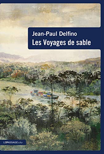 Stock image for Les Voyages de sable for sale by Ammareal