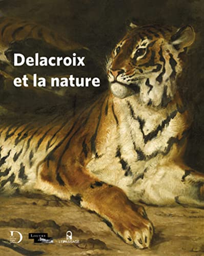 Stock image for Delacroix et la nature for sale by Gallix