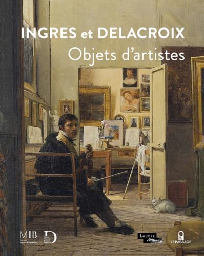 Beispielbild fr Ingres et Delacroix - Objets d'artistes zum Verkauf von Gallix