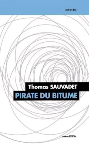 Stock image for Pirate du bitume (French Edition) for sale by Gallix