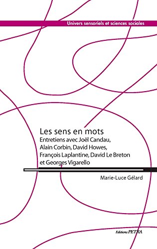 Imagen de archivo de Les sens en mots. Entretiens avec Candau, Corbin, Howes, Laplantine, Le Breton et Vigarello (French Edition) a la venta por Gallix