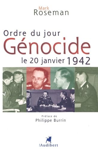 Stock image for Ordre du jour : Gnocide, le 20 janvier 1942 for sale by Librairie La cabane aux bouquins