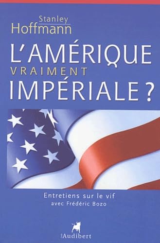 Stock image for L'Am�rique vraiment imp�riale ? for sale by Wonder Book