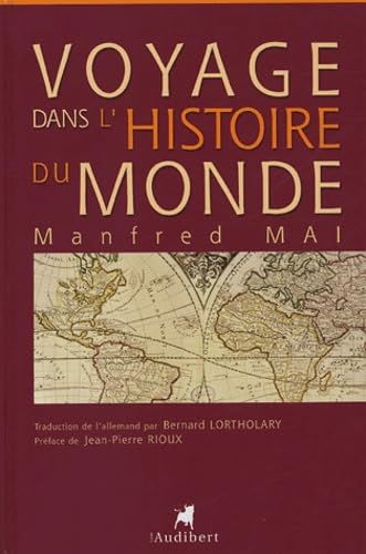 Stock image for Voyage dans l'histoire du monde for sale by medimops