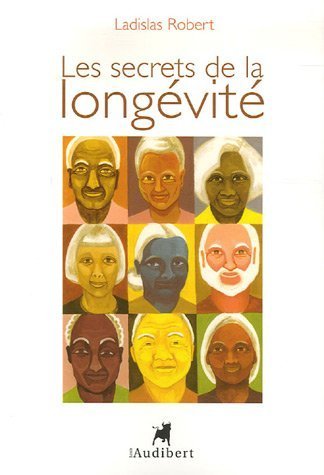 Stock image for Les Secrets de la longvit for sale by STUDIO-LIVRES