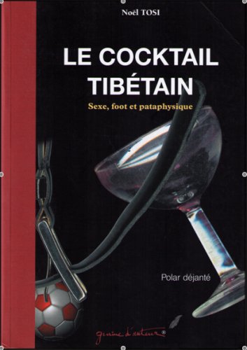 Stock image for LE COCKTAIL TIBTAIN for sale by Ammareal