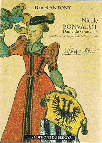 Stock image for Nicole Bonvalot, Dame de Granvelle for sale by Librairie A LA PAGE