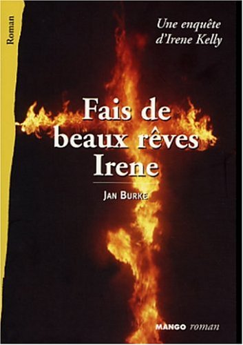 9782847520026: Fais De Beaux Reves Irene