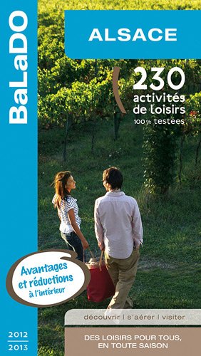 Beispielbild fr Alsace : 230 activits de loisirs zum Verkauf von Ammareal