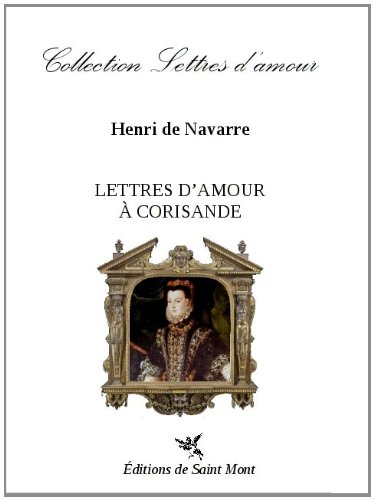 Stock image for LETTRES D'AMOUR A CORISANDE (French Edition) for sale by Gallix