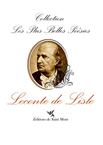 Beispielbild fr Les plus belles posies de Charles Leconte de Lisle zum Verkauf von medimops