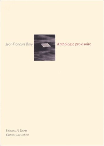 Beispielbild fr Anthologie provisoire zum Verkauf von Gallix