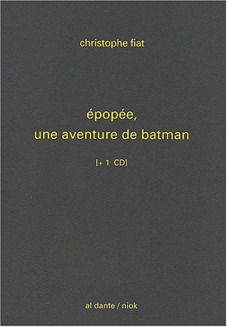 9782847610574: Epope, une aventure de batman