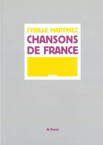 Beispielbild fr Chansons de France [Broch] Martinez, Cyrille zum Verkauf von BIBLIO-NET