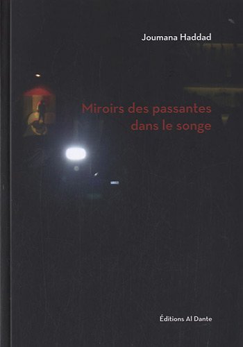 Stock image for Miroirs des passantes dans le songe for sale by medimops