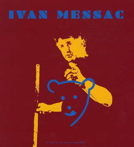 9782847618983: Ivan Messac: 2004-2009