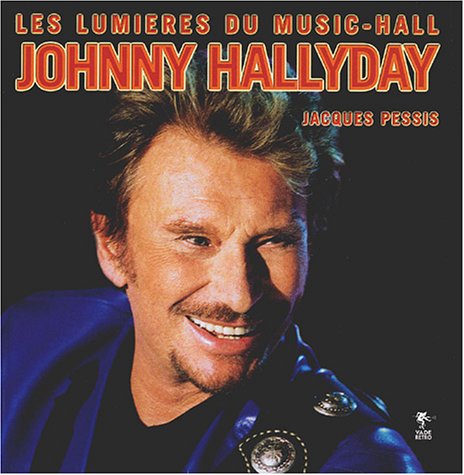 Beispielbild fr Johnny Hallyday zum Verkauf von medimops