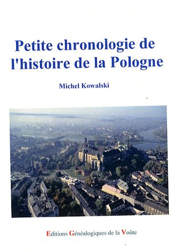 9782847661057: Petite Chronologie de l'histoire de la Pologne (French Edition)