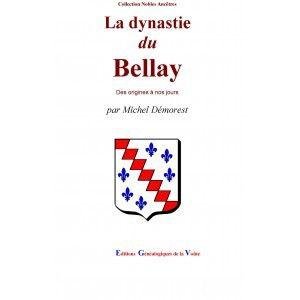 Stock image for La dynastie du Bellay (French Edition) for sale by Gallix