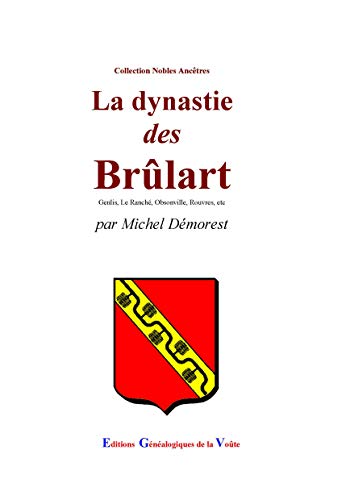 Imagen de archivo de La dynastie de Brlart [Broch] Dmorest, Michel a la venta por BIBLIO-NET