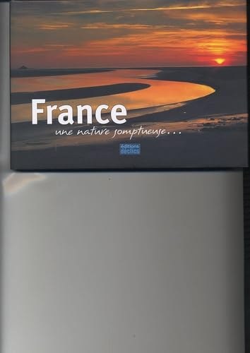 Stock image for France: Une nature somptueuse for sale by WorldofBooks