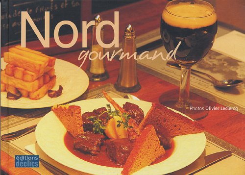Beispielbild fr Nord gourmand zum Verkauf von Ammareal