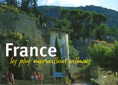 Stock image for France, les plus merveilleux villages for sale by Ammareal