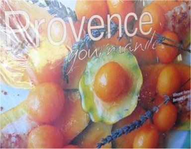 Beispielbild fr Provence Gourmande - dition Anglaise zum Verkauf von Ammareal