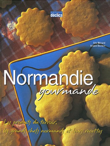 Beispielbild fr Normandie gourmande zum Verkauf von medimops