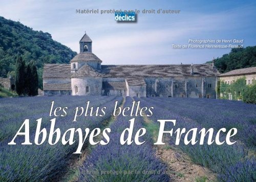 Beispielbild fr Les plus belles Abbayes de France zum Verkauf von Ammareal