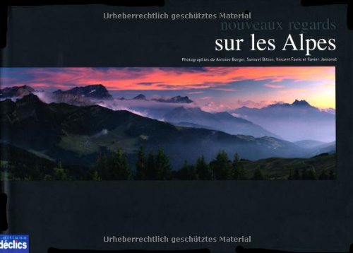 Stock image for Nouveaux regards sur les Alpes for sale by Ammareal