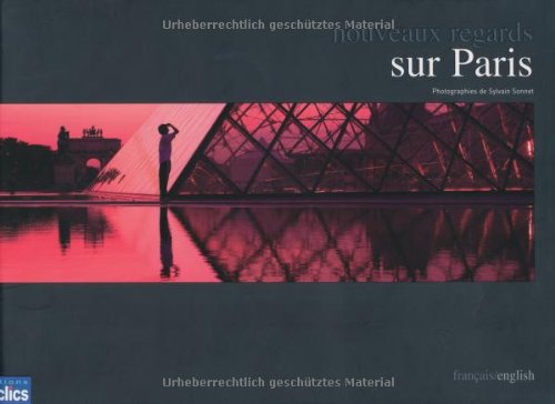 Stock image for Nouveaux regards sur Paris : Edition bilingue français-anglais for sale by AwesomeBooks