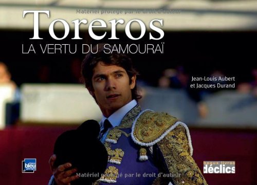 Stock image for Toreros: La vertu du samoura for sale by Librairie Th  la page