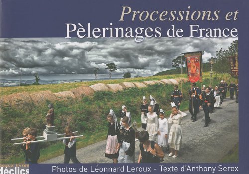 Beispielbild fr Processions et plerinages de France zum Verkauf von Ammareal