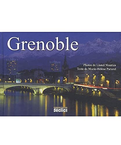 Stock image for Grenoble Montico, Lionel and Paturel, Marie-H l ne for sale by tomsshop.eu