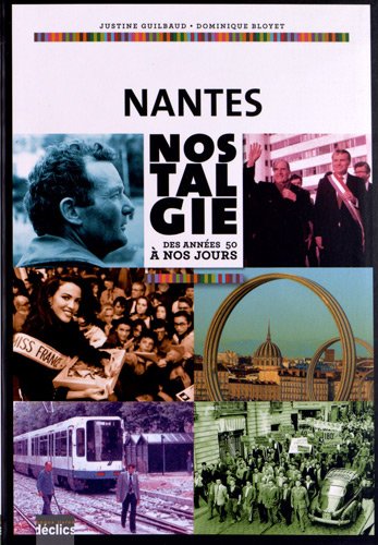 Imagen de archivo de Nantes nostalgie a la venta por Ammareal