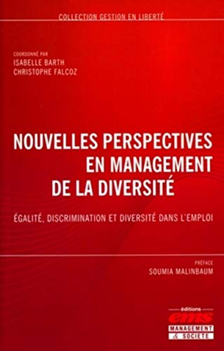 9782847691252: Nouvelles perspectives en management de la diversit: Egalit, discrimination et diversit dans l'emploi