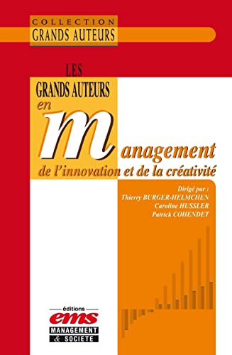 Beispielbild fr Les grands auteurs en management de l'innovation et de la crativit zum Verkauf von Ammareal