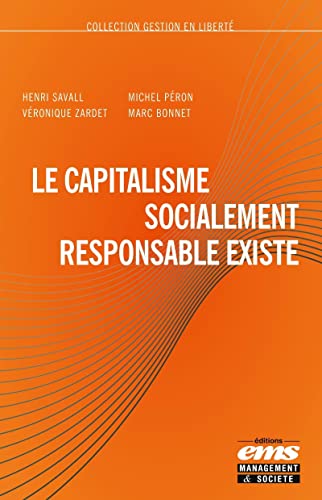 Stock image for Le capitalisme socialement responsable existe for sale by medimops