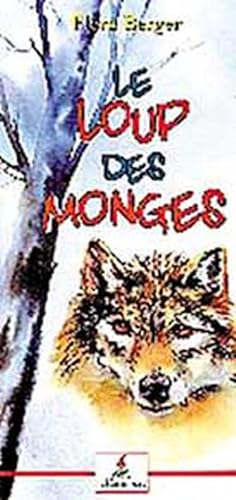 Stock image for Le loup des monges for sale by Revaluation Books