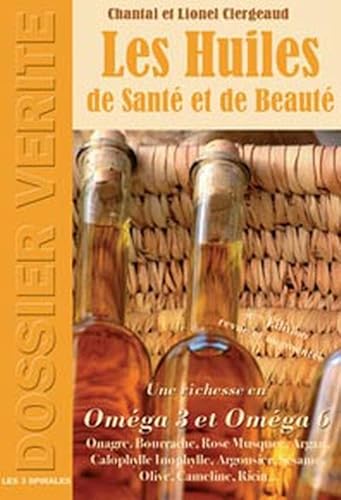 Beispielbild fr Les huiles de sant et de beaut zum Verkauf von medimops