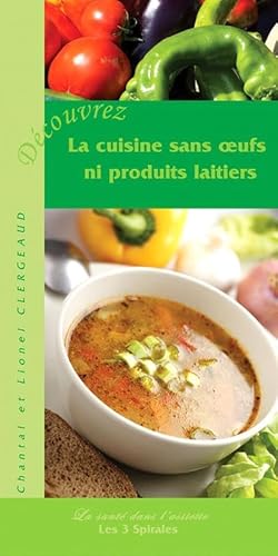Stock image for La cuisine sans oeufs ni produits laitiers for sale by medimops